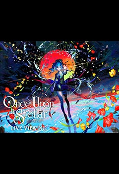 HOSHIMACHISUISEIOnce Upon a Stellar Live Viewing movie poster